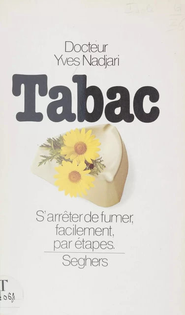 Tabac - Yves Nadjari - Seghers (réédition numérique FeniXX)