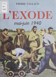 L'Exode (Mai-juin 1940)