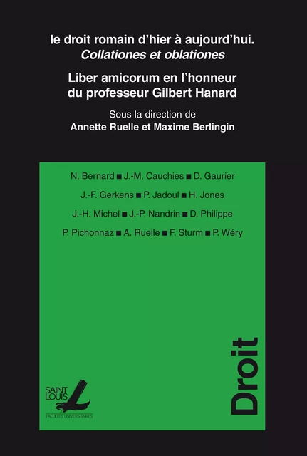 Le droit romain d’hier à aujourd’hui. Collationes et oblationes -  - Presses universitaires Saint-Louis Bruxelles