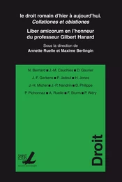 Le droit romain d’hier à aujourd’hui. Collationes et oblationes