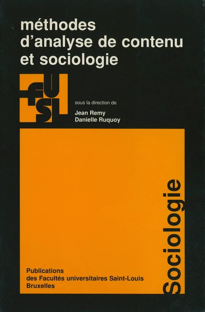 Méthodes d’analyse de contenu et sociologie -  - Presses universitaires Saint-Louis Bruxelles