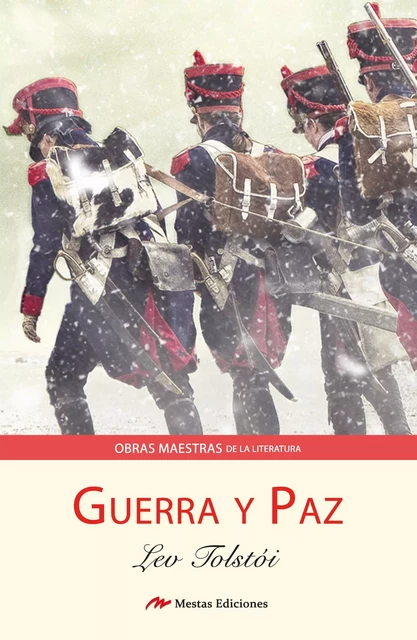 Guerra y paz - Lev Tolstoi - Mestas Ediciones