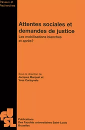 Attentes sociales et demandes de justice