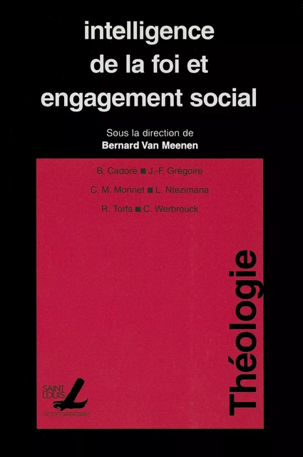 Intelligence de la foi et engagement social -  - Presses universitaires Saint-Louis Bruxelles