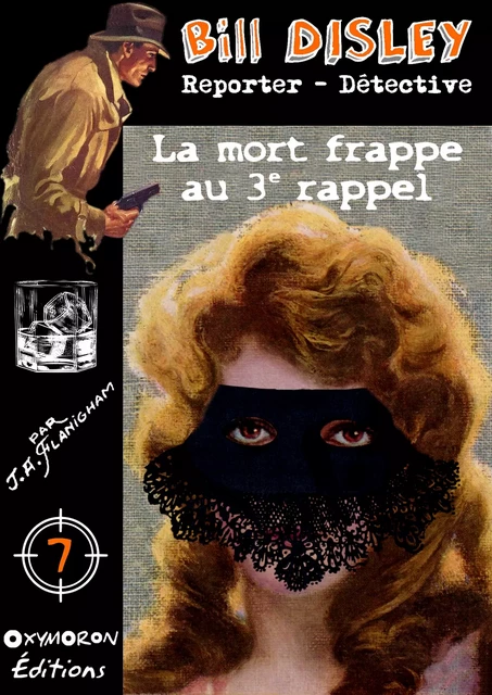 La mort frappe au troisième rappel - J.A. Flanigham - OXYMORON Éditions