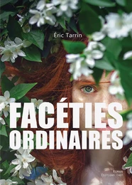 Facéties ordinaires