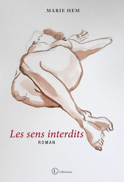 Les sens interdits - Marie Hem - Publishroom