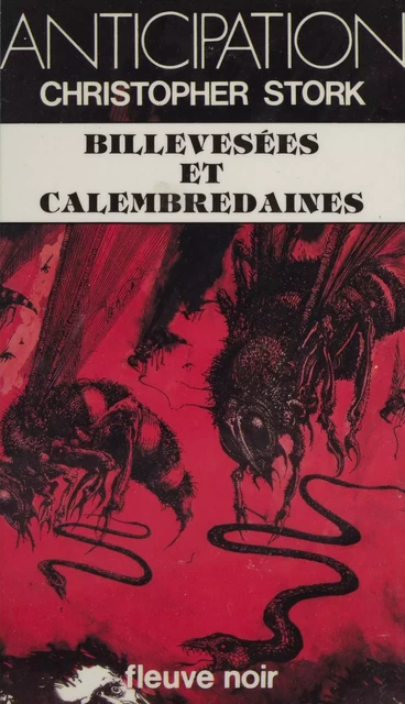 Billevesées et calembredaines - Christopher Stork - Fleuve éditions (réédition numérique FeniXX)