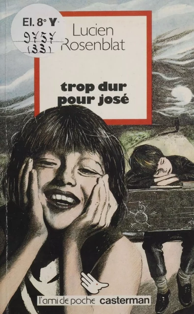 Trop dur pour José - Lucien Rosenblat - Casterman (réédition numérique FeniXX)