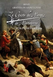 La Geste du marquis de Morteterre - Tome 5