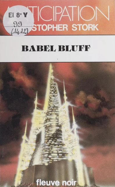 Babel bluff - Christopher Stork - Fleuve éditions (réédition numérique FeniXX)