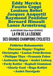 La fin de la légende des grands champions cyclistes