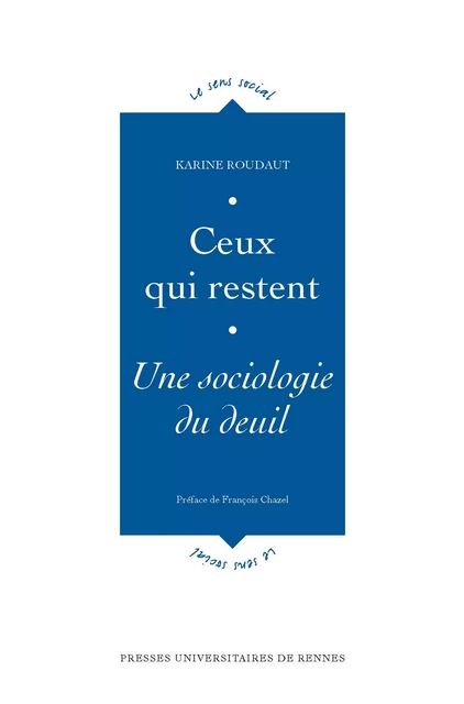 Ceux qui restent - Karine Roudaut - Presses universitaires de Rennes