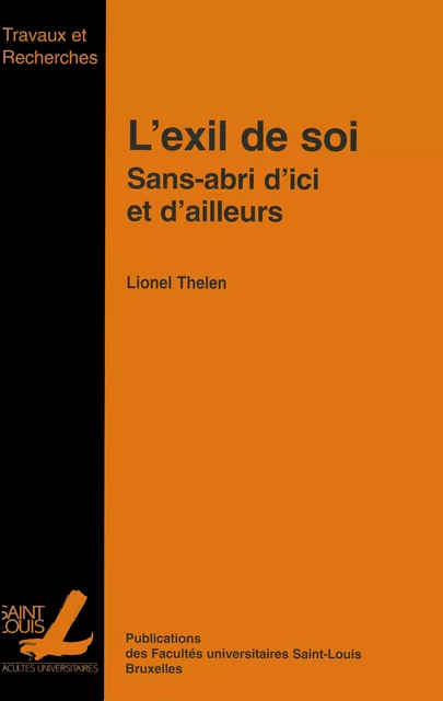 L’exil de soi - Lionel Thelen - Presses universitaires Saint-Louis Bruxelles