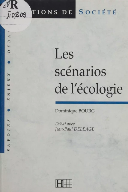 Les scénarios de l'écologie - Dominique Bourg - Hachette Littératures (réédition numérique FeniXX)