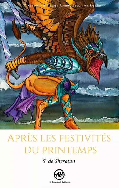 Après les festivités du printemps - S. de Sheratan - La Compagnie Littéraire