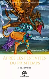 Après les festivités du printemps