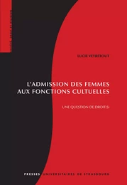 L’admission des femmes aux fonctions cultuelles