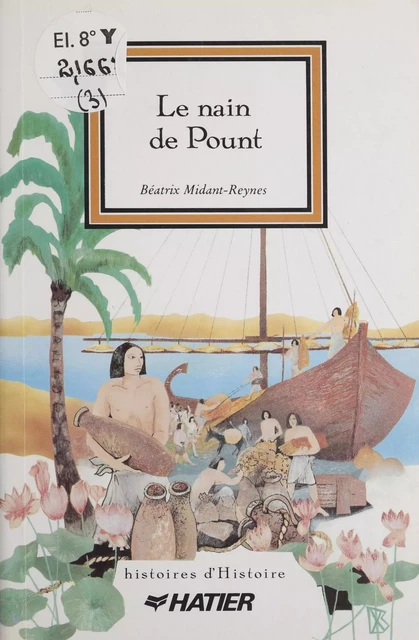 Le Nain de Pount - Béatrix Midant-Reynes - Hatier (réédition numérique FeniXX)