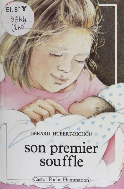 Son premier souffle - Gérard Hubert-Richou - Flammarion Jeunesse (réédition numérique FeniXX) 