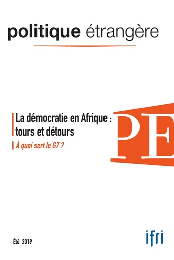 La démocratie en Afrique : tours et détours - Vladimir Tchernega, Roman Volkov, Carlos Santiso, Mathilde Chatin, Djallil Lounnas, François Frison-Roche, Andrey Kortunov, Alain Antil, Peter Boehm, Marc-Antoine Pérouse de Montclos, Thierry Vircoulon, Victor Magnani - Institut Français des Relations Internationales (IFRI)