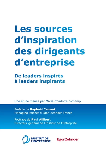 Les sources d'inspiration des dirigeants d'entreprises - Marie-Charlotte Dichamp - Publishroom