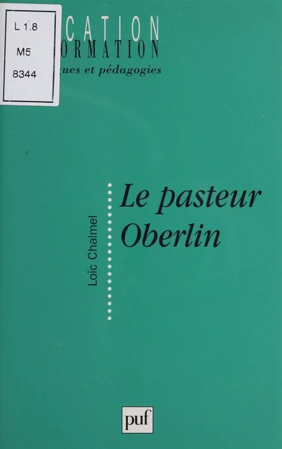 Le Pasteur Oberlin -  Chalmel loic - Presses universitaires de France (réédition numérique FeniXX)