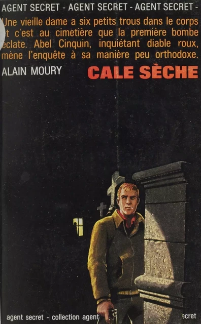 Cale sèche - Alain Moury - Robert Laffont (réédition numérique FeniXX)