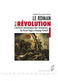 Le roman de la révolution