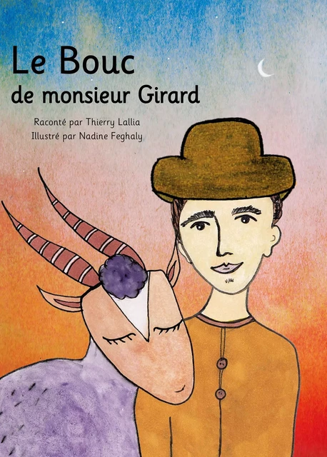 Le Bouc de monsieur Girard - Thierry Lallia - Publishroom