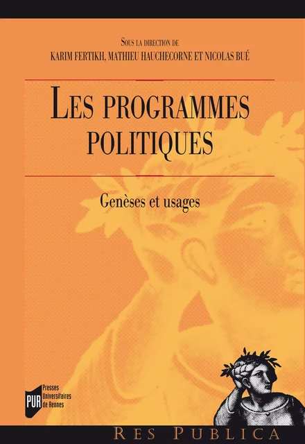 Les programmes politiques -  - Presses universitaires de Rennes