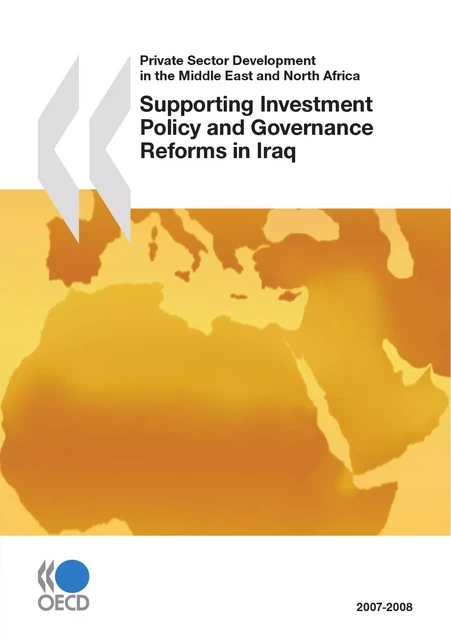 Supporting Investment Policy and Governance Reforms in Iraq -  Collective - OECD