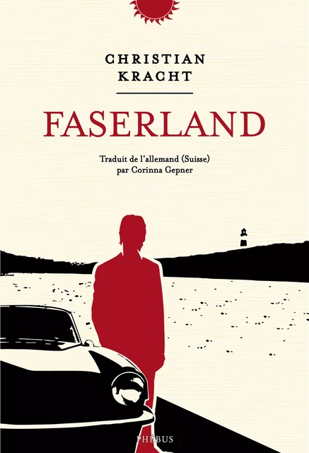 Faserland - Christian Kracht - Libella