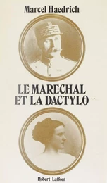 Le maréchal et la dactylo