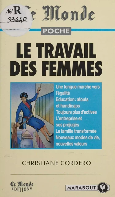 Le travail des femmes - Christiane Cordero - Marabout (réédition numérique FeniXX)