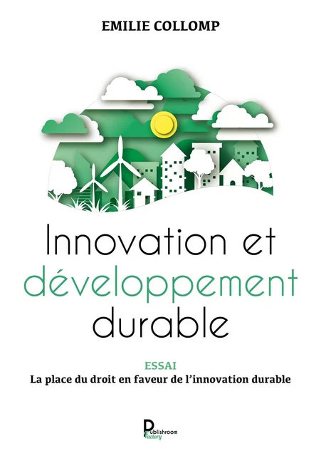 Innovation et développement durable - Emilie Collomp - Publishroom