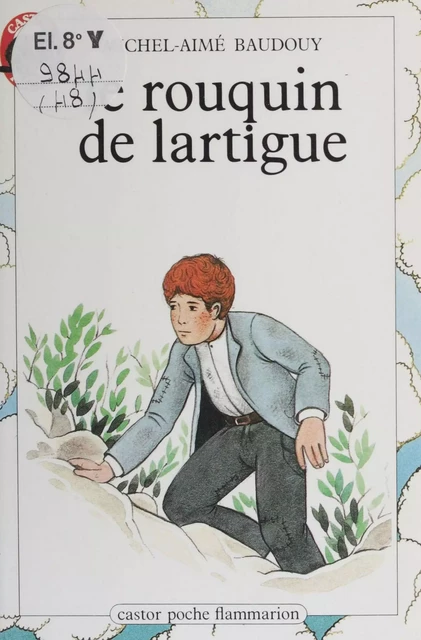 Le Rouquin de Lartigue - Michel-Aimé Baudouy - Flammarion Jeunesse (réédition numérique FeniXX) 