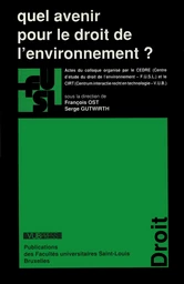 Quel avenir pour le droit de l’environnement ?