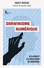 Darwinisme numérique - Réédition "Paradoxale Disruption"