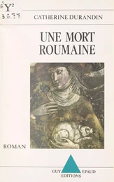 Une mort roumaine