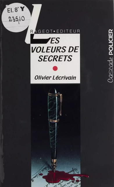 Les Voleurs de secrets - Olivier Lécrivain - Rageot (réédition numérique FeniXX)