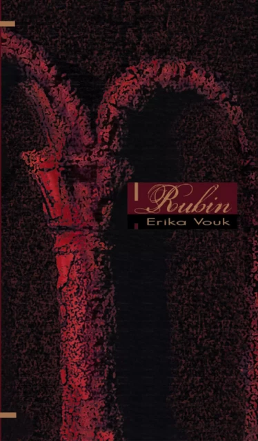 Rubin - Erika Vouk - Založba Pivec