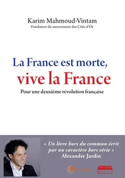 La France est morte, vive la France