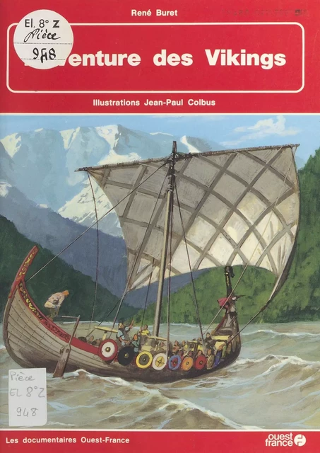 L'Aventure des Vikings - René Buret - FeniXX réédition numérique