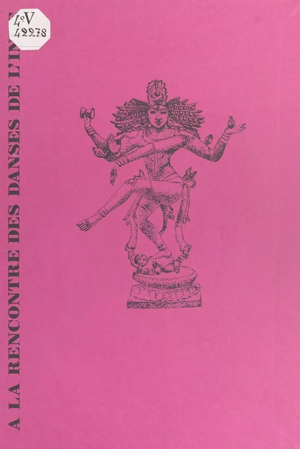 À la rencontre des danses de l'Inde - Éliane Béranger - FeniXX réédition numérique