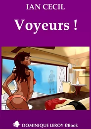 Voyeurs !