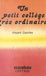 Un collège très ordinaire