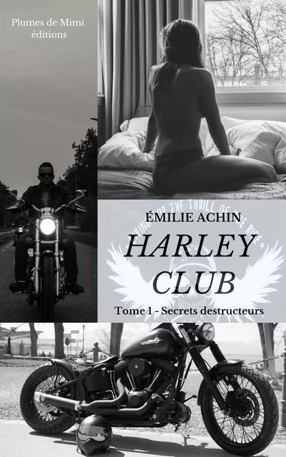 Harley Club - Émilie Achin - Plumes de Mimi éditions