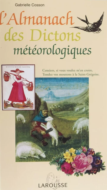 Almanach des dictons météorologiques - Gabrielle Cosson - Larousse (réédition numérique FeniXX)