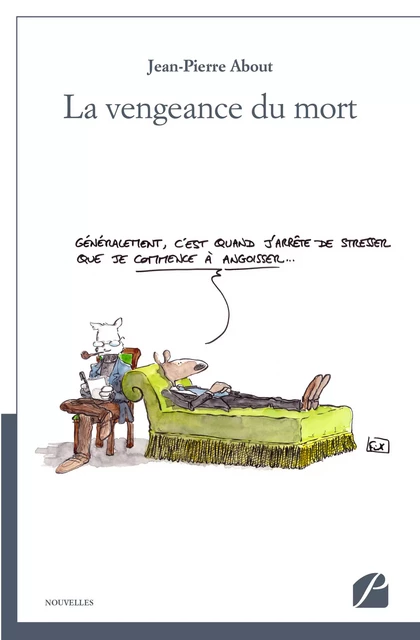 La vengeance du mort - Jean-Pierre About - Editions du Panthéon